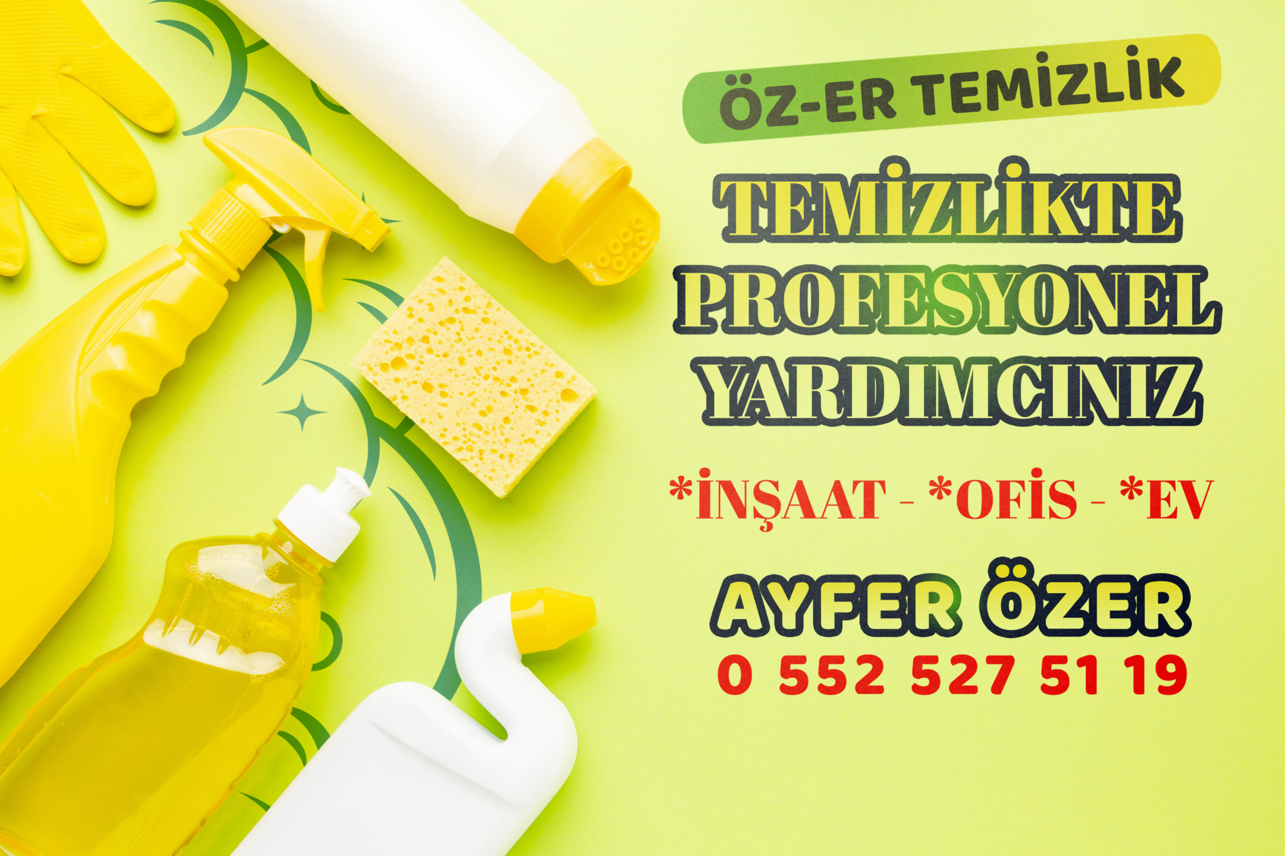 TEMİZLİKTE PROFESYONEL YARDIMCINIZ