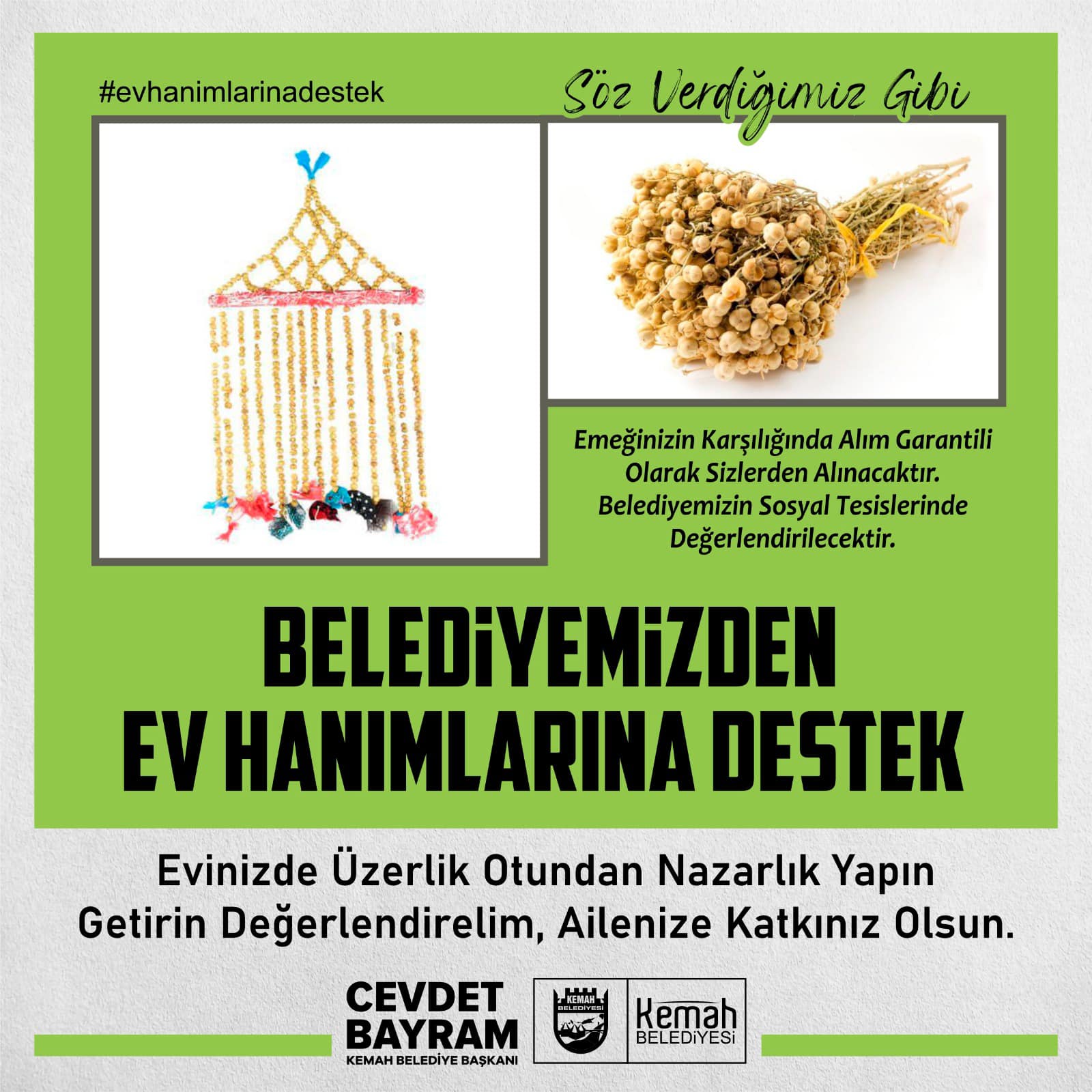 KEMAH BELEDİYESİ’NDEN EV HANIMLARINA DESTEK