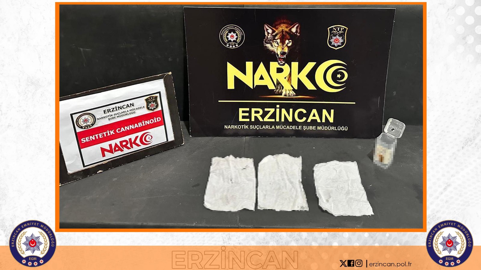 ERZİNCAN’DA UYUŞTURUCU OPERASYONU