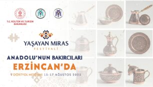 ERZİNCAN YAŞAYAN MİRAS FESTİVALİ BAŞLIYOR!