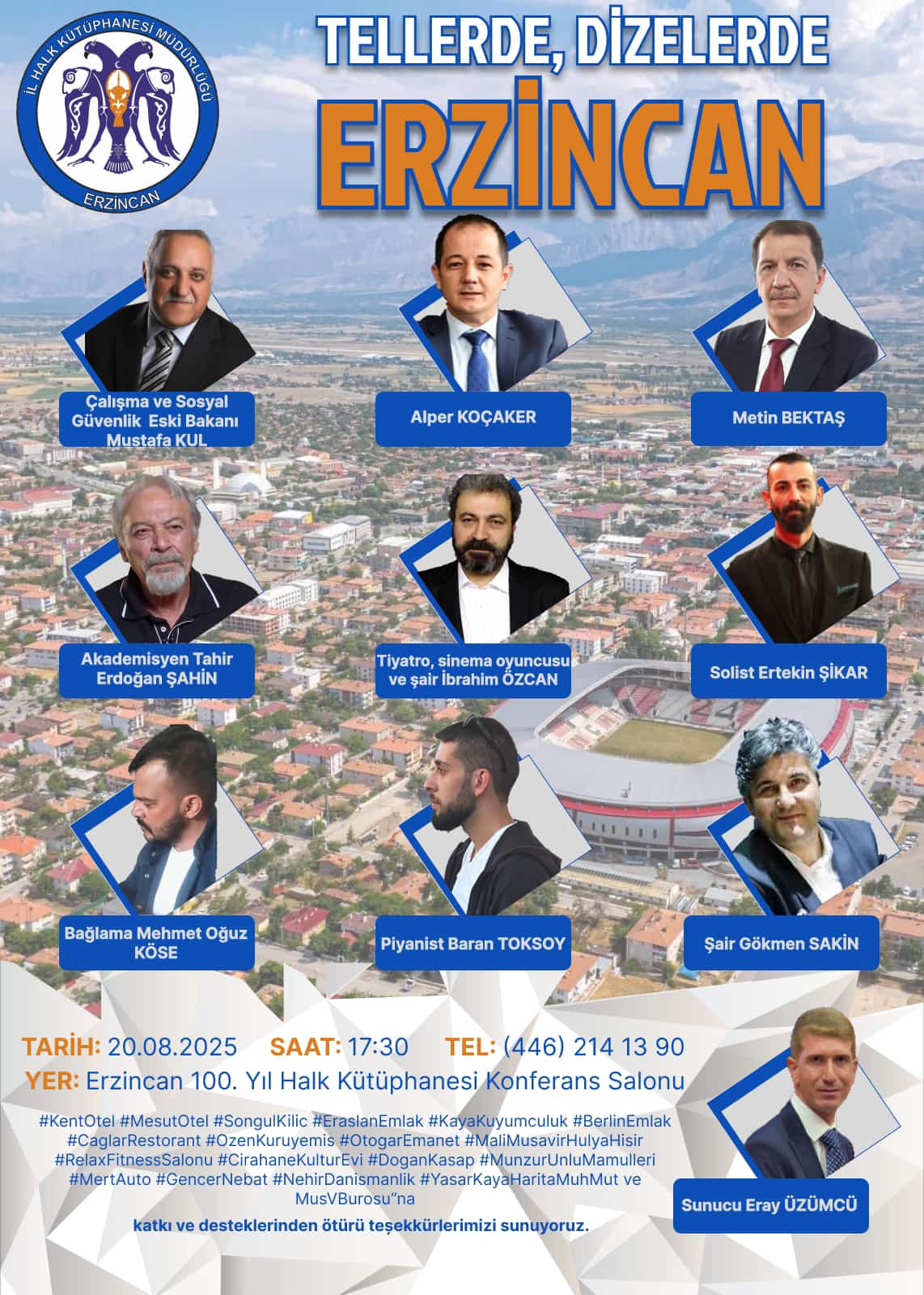TELLERDE, DİZELERDE ERZİNCAN