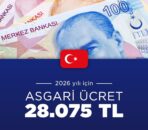 2026 Asgari Ücret Açıklandı: Net 28 Bin 75 TL Oldu