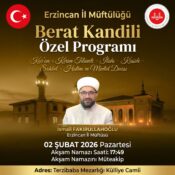Erzincan’da Berat Kandili Programı: Terzibaba Külliyesi’nde Manevi Buluşma