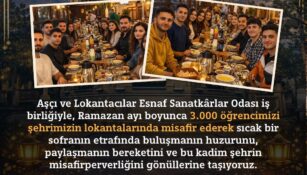 Erzincan’da Ramazan Dayanışması: 10 Bin Öğrenciye İftar Sofrası