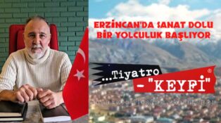 Tiyatro Keyfi Atölyeleri 2 Mayıs’ta Erzincan’da Başlıyor