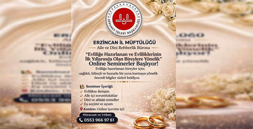 Erzincan’da Evliliğe Hazırlananlara Online Seminer Desteği