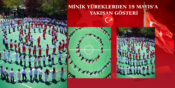 Minik Yüreklerden 19 Mayıs’a Yakışan Gösteri