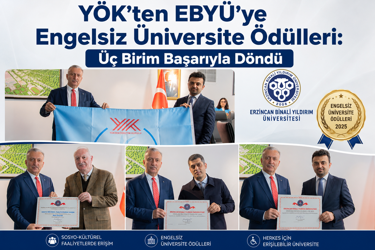 YÖK’ten EBYÜ’ye Engelsiz Üniversite Ödülleri: Üç Birim Başarıyla Döndü
