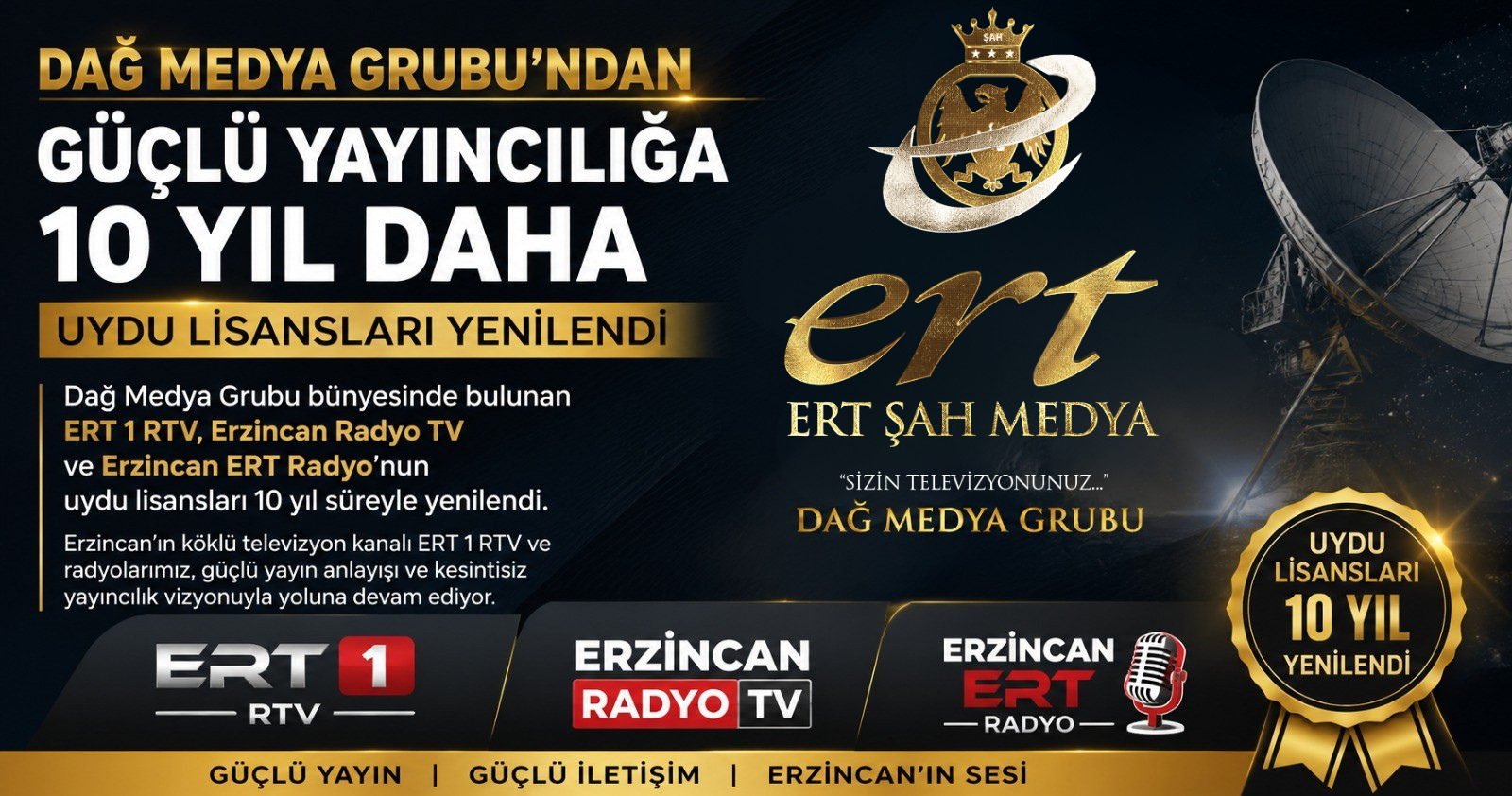Dağ Medya Grubu’nun Uydu Yayın Lisansları 10 Yıl Süreyle Yenilendi