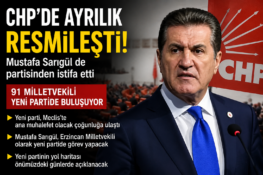 CHP’de Ayrılık Resmileşti: Mustafa Sarıgül de Partisinden İstifa Etti