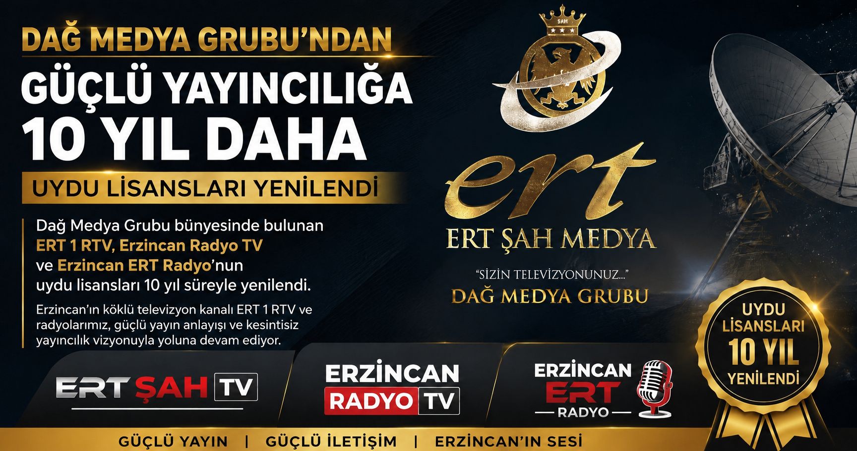 Dağ Medya Grubu’nun Uydu Yayın Lisansları 10 Yıl Süreyle Yenilendi