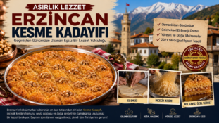 Erzincan Kesme Kadayıfı Geçmişten Geleceğe Damaklarda Yaşıyor