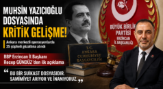 Muhsin Yazıcıoğlu Dosyasında Kritik Gelişme: BBP Erzincan İl Başkanı Recep Gündüz’den İlk Açıklama