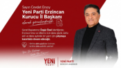 Cevdet Ersoy, YENİ Parti Erzincan Kurucu İl Başkanı Oldu