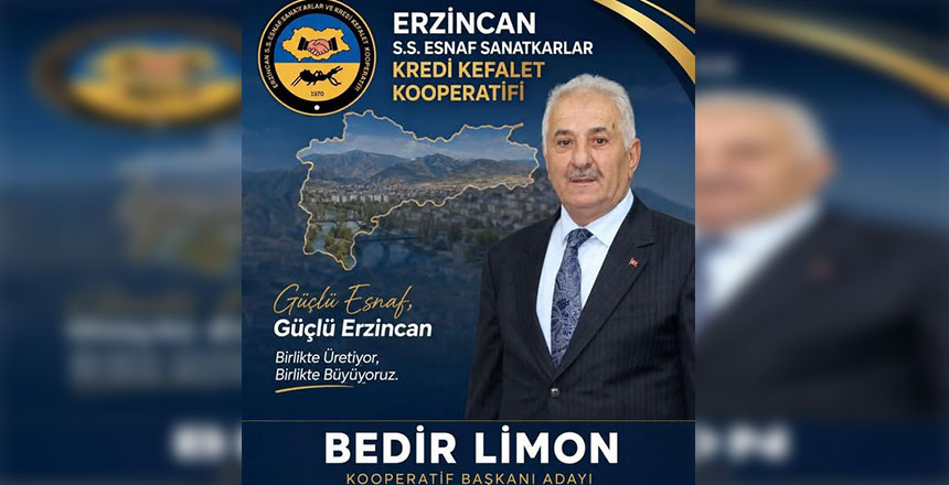 S.S. Erzincan Esnaf ve Sanatkârlar Kooperatifi’nde Bedir Limon Adaylığını Duyurdu