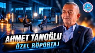 Ahmet Tanoğlu: “Makam Hevesi Değil, Memleket Meselesi”